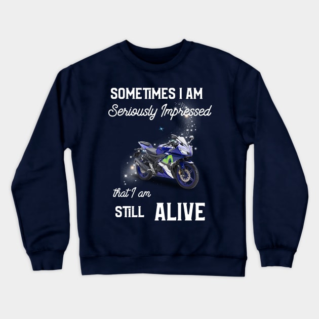 Sportbike Motorcycle Seriously Impressed Alive Crewneck Sweatshirt by Antzyzzz